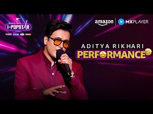 Aditya Rikhari Live Performance | I-Popstar | Amazon MX Player