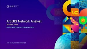 ArcGIS Network Analyst: What's New