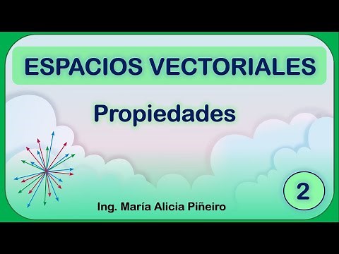 Vector Spaces: Properties