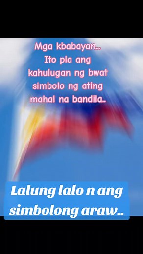 Kahulugan ng Pambansang Watawat ng Pilipinas