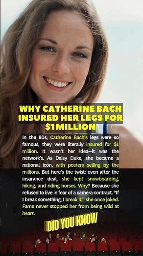 Why Catherine Bach Insured Her Legs for $1 Million