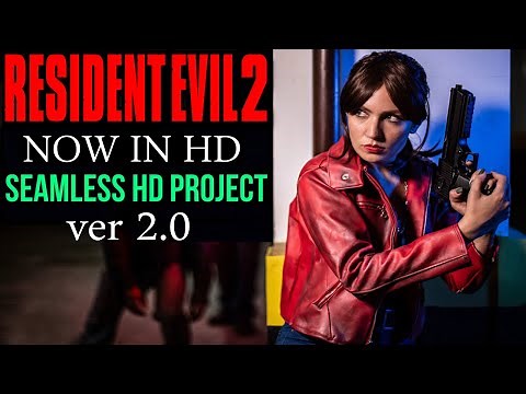 Resident Evil 2 HD Mod: Seamless HD Project (Full Setup Guide)