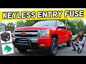 CHEVROLET SILVERADO KEYLESS ENTRY FUSE LOCATION 2006 2007 2008 2009 2010 2011 2012 2013