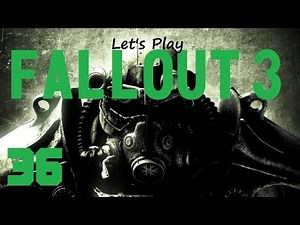 Lets Play Fallout 3 (modded) - Part 36