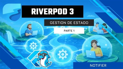 🚀 Riverpod 3 desde CERO: Notifier, cambios clave y diferencias con Riverpod 2 👀🔥 | Dolph Hincapie