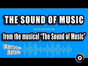 The Sound Of Music (Karaoke version Without Backgrounds) by Karaoke: Sound of Music