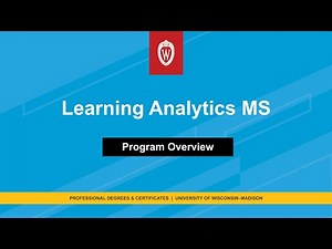 Unlock Educational Data: The UW-Madison Learning Analytics MS Program