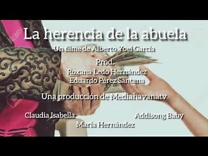 TELEPLAY CUBANO: LA HERENCIA DE LA ABUELA 👵🏻 DRAMA Y HUMOR CUBANO