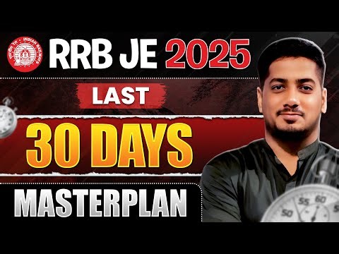 RRB JE 2025 - LAST 30 DAYS LEFT | KAISE HOGA CLEAR? | Rishabh Sir (A.E.) #rrbje #rrb #rishabhsir