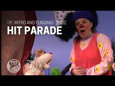 The Big Comfy Couch Opening and Funding (Hit Parade - 1995/2002 PBS Kids Rebroadcast)