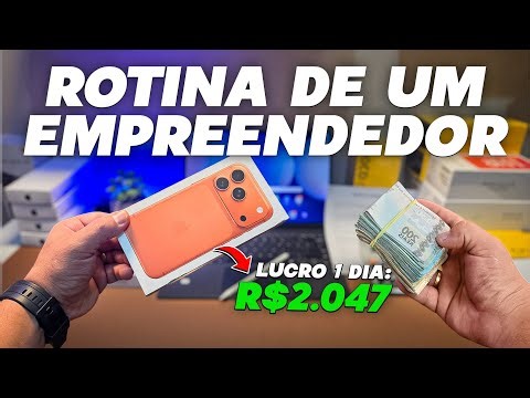 POV: A rotina de um EMPREENDEDOR que FATURA mais de R$ 40 MIL POR MÊS