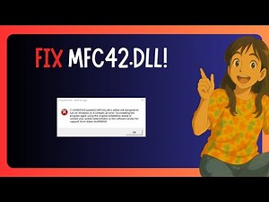 How To FIX "Mfc42.dll Missing" in Windows 11