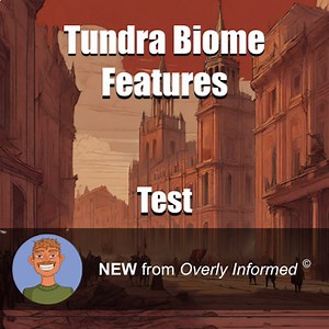 Tundra Biome Features Test