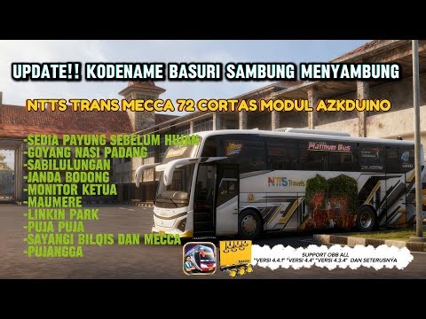 UPDATE!! KODENAME BASURI SAMBUNG MENYAMBUNG NTTS TRANS MECCA MODUL AZKDUINO SUPPORT OBB ALL