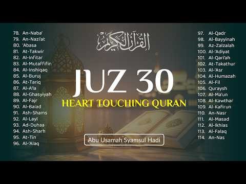 Juz Amma Full (Juz 30) – Beautiful & Powerful Quran Recitation | EN & ID Translation