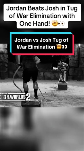 Who Remembers When Jordan Beat Josh in Tug of War Elimination with One Hand! 🤯👀 #thechallenge #thechallengemtv #thechallengeallstars #mtvthechallenge #thechallenge40 #fyp #foryou #foryoupage #jordanwiseley #sports
