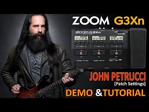 ZOOM G3Xn - JOHN PETRUCCI STYLE - G3n, G5n [Patch Settings]