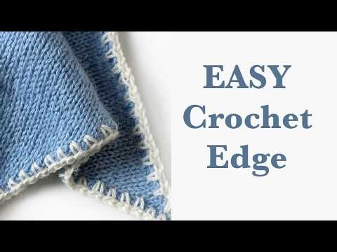Add a Crochet Border to Knitting - Learn Knit & Crochet - Decorative Crochet Edge