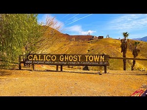 CALICO GHOST TOWN, CALIFORIA