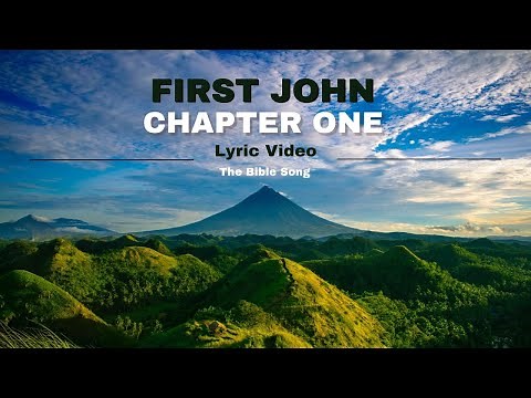 First John Chapter One [Lyric Video] - The Bible Song
