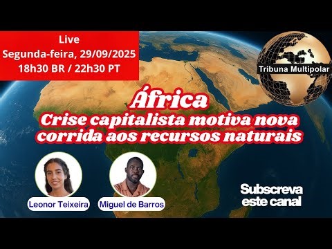 EM TEMPOS DE CRISE, OS OLHOS DAS ELITES DO OCIDENTE CONTINUAM VOLTADOS PARA ÁFRICA