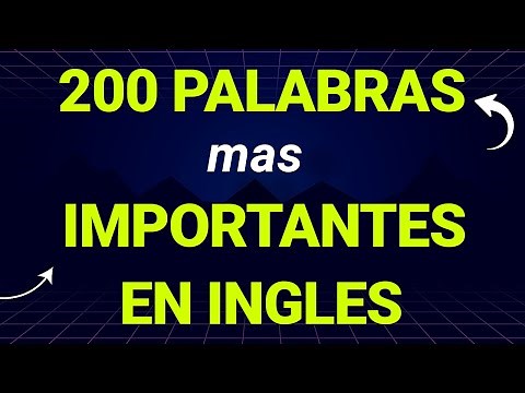 ✨ LAS 200 PALABRAS EN INGLES MAS IMPORTANTES PARA PRINCIPIANTES | Aprende Ingles Desde Cero 🗽
