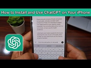 How to Install and Use ChatGPT on iPhone - Step by Step