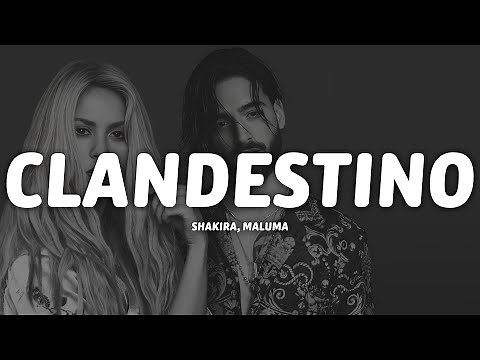 Shakira, Maluma - Clandestino (Letra/Lyrics)