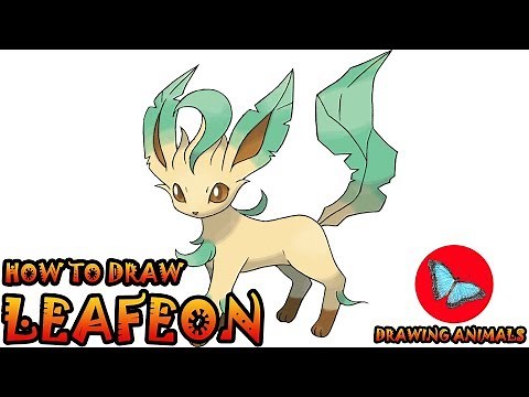 How To Draw Leafeon Pokemon | Drawing Animals
