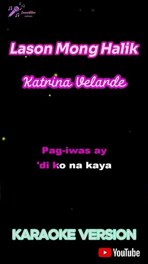 Lason Mong Halik - Katrina Velarde | Short Karaoke