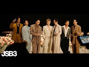 ［JSBehind］'What Is Your Secret?' MV Behind The Scenes / 三代目 J SOUL BROTHERS