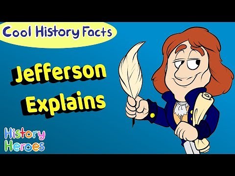 Why the Declaration of Independence? | Thomas Jefferson Explains | History Cartoons