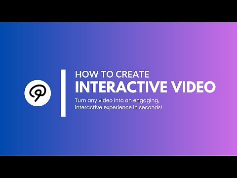 How To Create an Interactive Video - Full Walkthrough