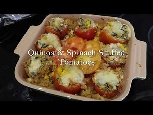 STUFFED QUINOA AND SPINACH TOMATOES! SIMPLE, HEALTHY, AND DELICIOUS!!