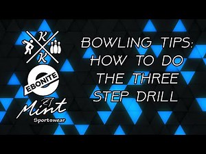 How to Do the Three Step Drill - Improve Your Bowling Game!
