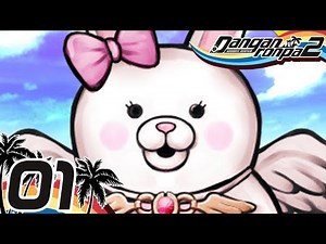 Danganronpa 2 - Part 1 - Goodbye Despair