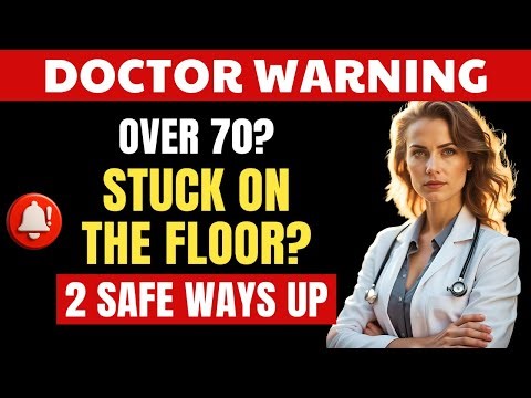 Over 70 and Stuck on the Floor? How to Get Up After a Fall