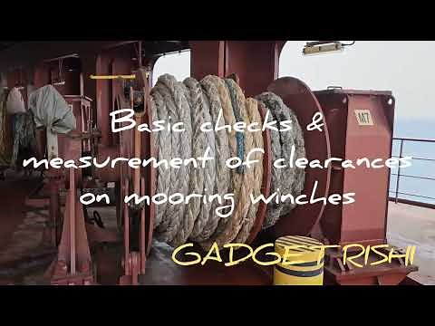 Mooring winches - Basic checks and clearances