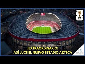 This is how the AMAZING NEW Azteca Stadium turned out: The renovation for the 2026 World Cup