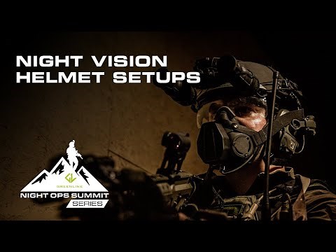 Night Vision Helmet Setups