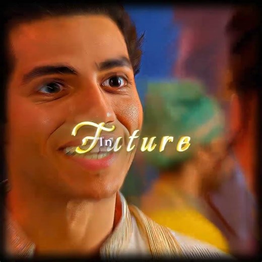 “Aladdin (Perfect ❤️)” edit..