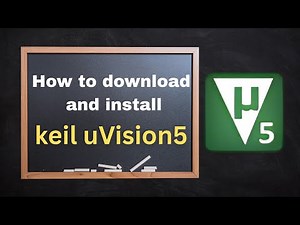 keil uvision 5 download |How to Install Keil µVision 5 on Windows