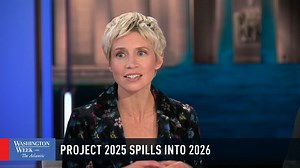 "Congress is complicit in handing over their power to the executive branch," said Leigh Ann Caldwell. "[Project 2025] wrote a line about Congress that, given the choice between being powerful but vulnerable or irrelevant but famous, most members of Congress have chosen the latter." | Washington Week PBS