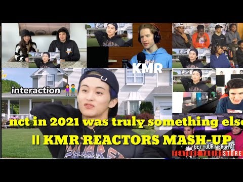 nct in 2021 was truly something else || KMR REACTORS MASH-UP