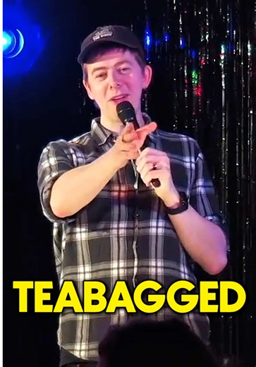 The Comedy of Teabagging: A Stand-Up Story