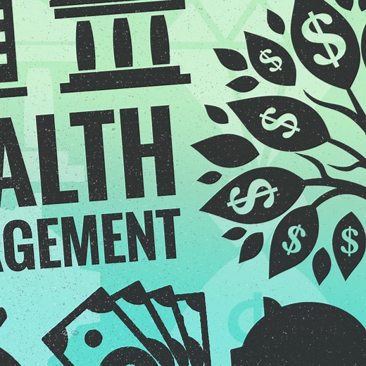 What is wealth management? Tips, lessons, and advice