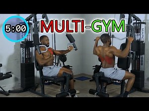 MULTI GYM 5 MIN CHEST & BACK WORKOUT