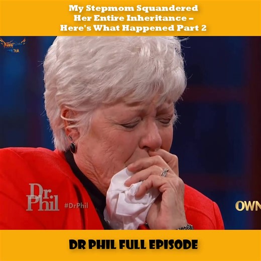 My Stepmom Squandered Her Entire Inheritance – Here's What Happened Part 2 - Dr Phil 2025 Full Episode #drphil #familydrama #realtalk #relationships | Dr Phil Life Lessons
