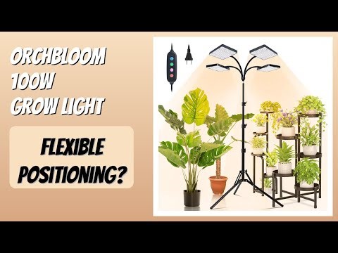 REVIEW (2025): Orchbloom 100W Grow Light. Features