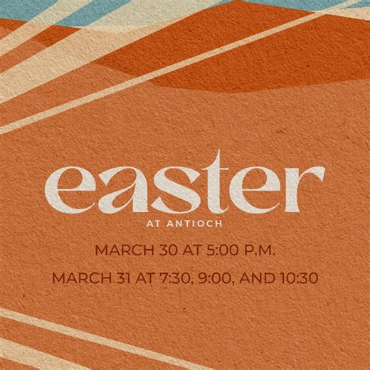Join us for Easter at Antioch! We would love to see you there! Service Times: March 30 at 5:00 p.m. & March 31 at 7:30, 9:00, or 10:30 a.m. | Antioch Bible Baptist Church